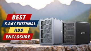 Best 5-Bay External Hard Driver Enclosure | Ultimate Top 5 Picks!