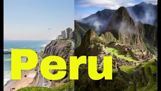 Conheça o Peru e a cidade histórica de Machu Picchu #MundoIncrível