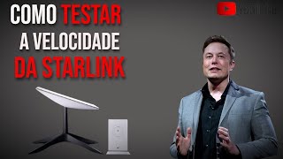 COMO TESTAR A VELOCIDADE DA STARLINK