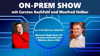 Microsoft Single Node HCI mit Azure Stack HCI oder Windows Server 2022