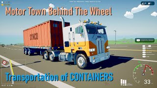 Transportation of CONTAINERS - Motor Town Behind The Wheel