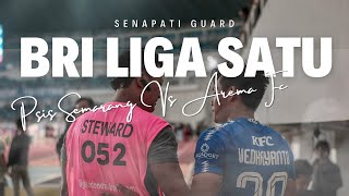 SENAPATI : PSIS Semarang VS Arema FC