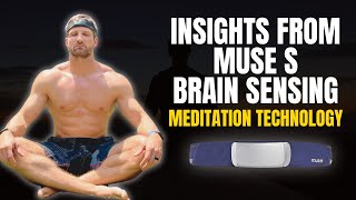 Explore the Benefits of Muse S for Mindfulness [Science-Backed Meditation]