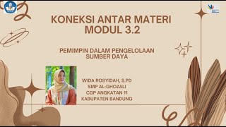 Koneksi Antar materi Modul 3.2_Wida Rosyidah, S Pd_CGP Angkatan 11_Kabupaten Bandung