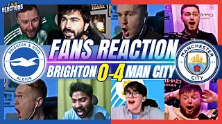 MAN CITY FANS REACTION TO BRIGHTON 0-4 MAN CITY | PREMIER LEAGUE