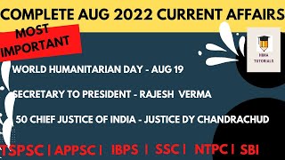 AUGUST MONTHLY CURRENT AFFAIRS 2022| TSPSC GROUP 1 2022| APPSC GROUP 1 2022 |IBPS|SBI|RAILWAY|