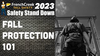 2023 Safety Stand Down Fall Protection 101