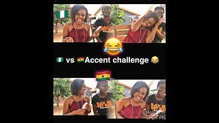 ACCENT CHALLENGE 😂| Ghana 🇬🇭 vs Nigeria 🇳🇬 Accent challenge 😂