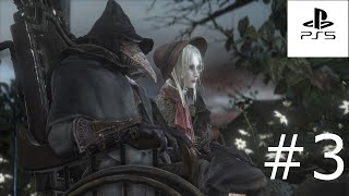 BESTIA SEDIENTA DE SANGRE | BLOODBORNE | CAPITULO 3 | PLAYSTATION 5 | EN ESPAÑOL