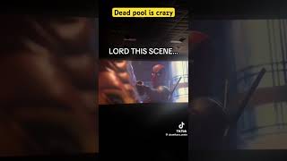 Dead Pool is crazy#fyp#youtubeshorts#marvel#memes#entertainment#fornite#live#dc#comics