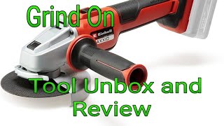 einhell 18volt cordless grinder unboxing and tool review