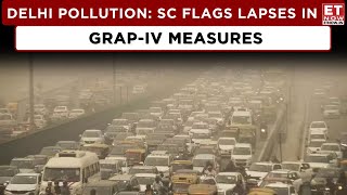 ET Now | Delhi Pollution News: Fails To Curb Truck Entry; Commisions Appointed To Assess Compliance