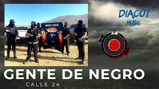 Gente de Negro - Calle 24