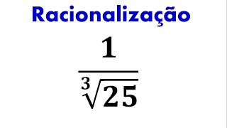 Racionalização de Denominadores - Como racionalizar raiz cúbica?