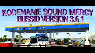 SHARE ◼️ KODENAME BUSSID SOUND MERCY V3.6.1