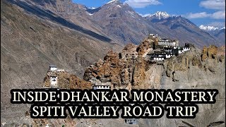 Spiti Valley Road Trip - Tabo to Dhankar