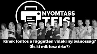 Kinek fontos a vidéki nyilvánoság (és ki mit tesz érte)? - Nyomtassteis! konferencia (2020.06.26.)