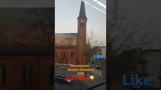 22. März 2022  Norden Church Germany City Neumünster Kirche شمال آلمان کلیسای زیبای شهر نوی مونستر