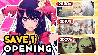 Save 1 ANIME OPENING for each DECADE 🔥 | 00's vs 10's vs 20's | ANIME QUIZ