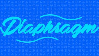 Lecture on Diaphragm Part 1