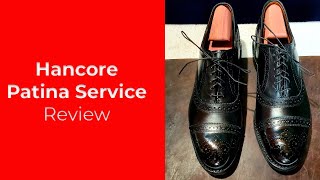 Hancore Patina Review