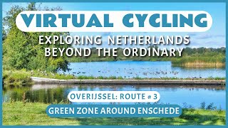 Fietsroute Groene Gordel rond Enschede | Virtueel Fietsen