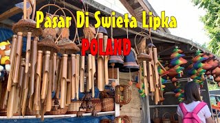 MARKET IN SWIETA LIPKA, POLAND (2020) || LOCAL HANDICRAF ||   BEAUTIFUL HANDICRAFT || LOCAL MARKET