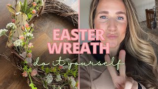 Easter Decorating | Homemade Wreath🐰🌸🐣