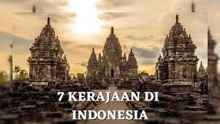 Ekplorasi Indonesia - 7 Kerajaan Bersejarah Di Indonesia