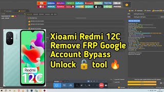 Xioami Redmi 12C  Remove FRP Google Account Bypass Unlock tool 🔥 ONE click No Need Edl Point.