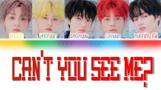 TXT - Can't You See Me? (Color Coded Lyrics) [Han/Rom/Eng]