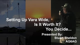 Setting Up Vara Wide, Is It Worth It? You Decide...