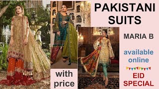 Pakistani suits available online | MARIA B | Festive | Wedding | Party wear suits| Eid Special 2019