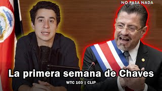 ¿Cómo Fue La Primera Semana de Chaves? | WTC EP #103 | CLIP