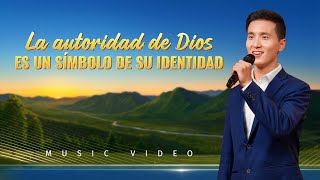 Música cristiana | La autoridad de Dios es un símbolo de Su identidad