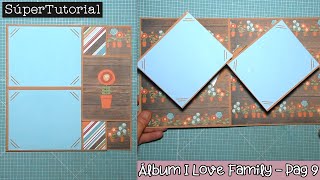 Tutorial Scrap: Álbum I Love Family 💖 Página 9 | Ideas Scrapbook