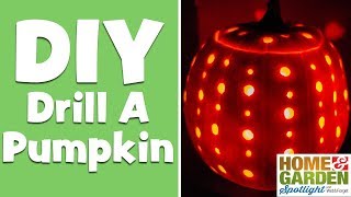 How to Drill a Pumpkin in 30 Seconds