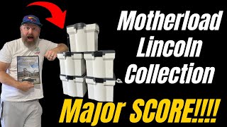 Mother-load Lincoln Collection SCORE