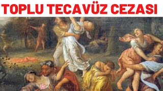 TOPLU TECAVÜZ CEZASI