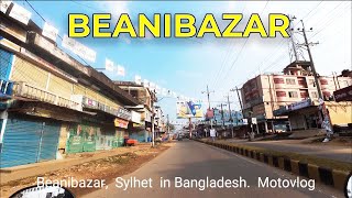 Beanibazar sylhet bangladesh | Main road Motor vlog