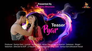 #teaser #lovesong Pyar | Solomon | Featuring Soniya Soni & Shivansh Kesari | Shan Se Entertainment