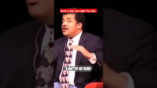 Earth is bad for life. #neildegrassetyson #mysteryofthisuniverse