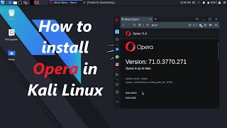 How to install Opera in Kali Linux