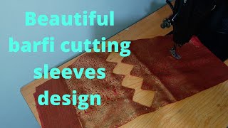 Beautiful barfi cut sleeves design|बर्फी कट आस्तीन डिजाइन| Latest sleeves design| Savita Creation