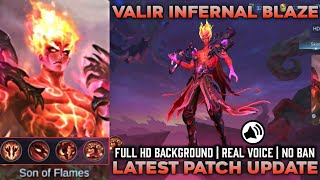 VALIR INFERNAL BLAZE LEGEND SKIN SCRIPT NO PASSWORD | FULL HD BACKGROUND | GODSENT | MLBB