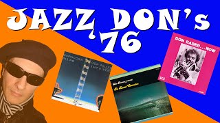 ZaraSpins #83: Don Rader, Don Burrows, Don Pullen (Jazz 1976, post-bop, Latin jazz, fusion)