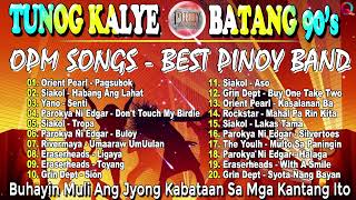 Best OPM Tunog Kalye - Nostalgia Road Chill Playlist - Cueshé, Rivermaya, 6CycleMind, Hale,Callalily