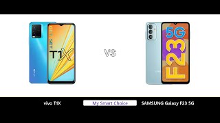 A Detailed Comparison of vivo T1X VS SAMSUNG Galaxy F23 5G | My Smart Choice