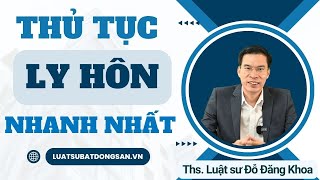 Thủ tục ly hôn nhanh nhất