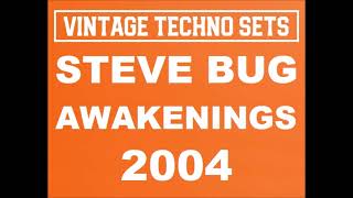 STEVE BUG AWAKENINGS 2004